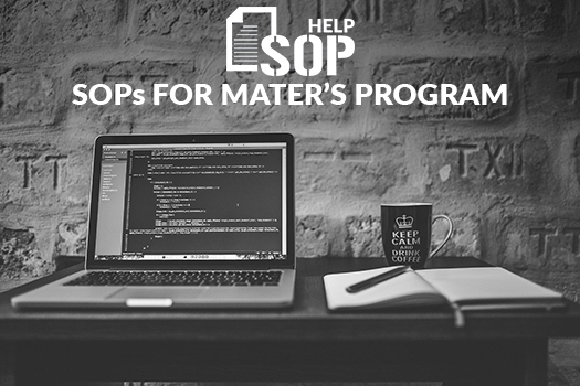 How to Write SOPs for Mater’s Program