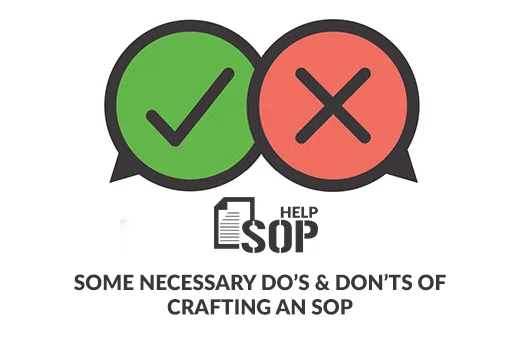 Some Necessary DO’s Don’ts of Crafting an SOP