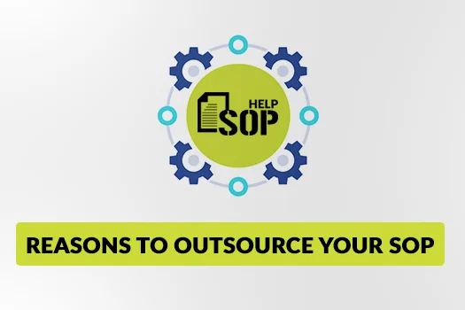 4 Reasons to Outsource your SOP