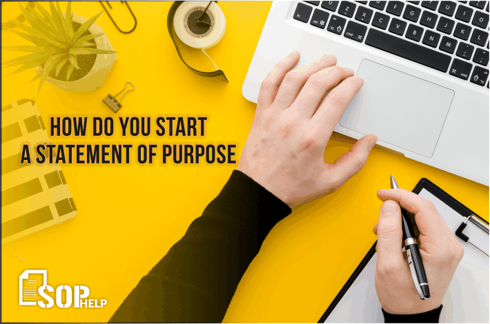 How do you start a statement of purpose