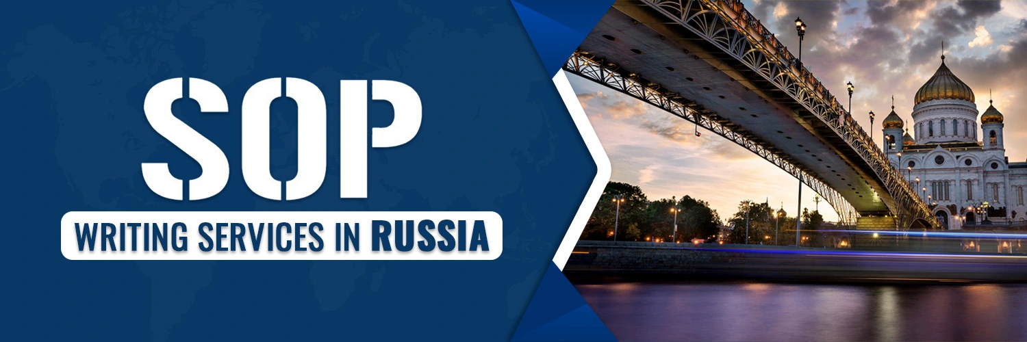 Sop Writing Services In Russia Banner