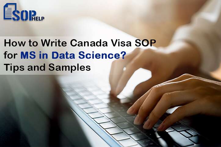 How to Write Sop for Canada Visa for Ms in Data Science? Tips and Samples Banner