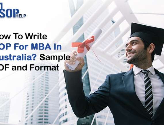 How To Write SOP For MBA In Australia? Sample PDF And Format