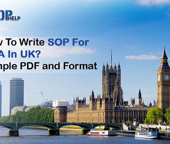How To Write SOP For MBA In UK? Sample PDF And Format